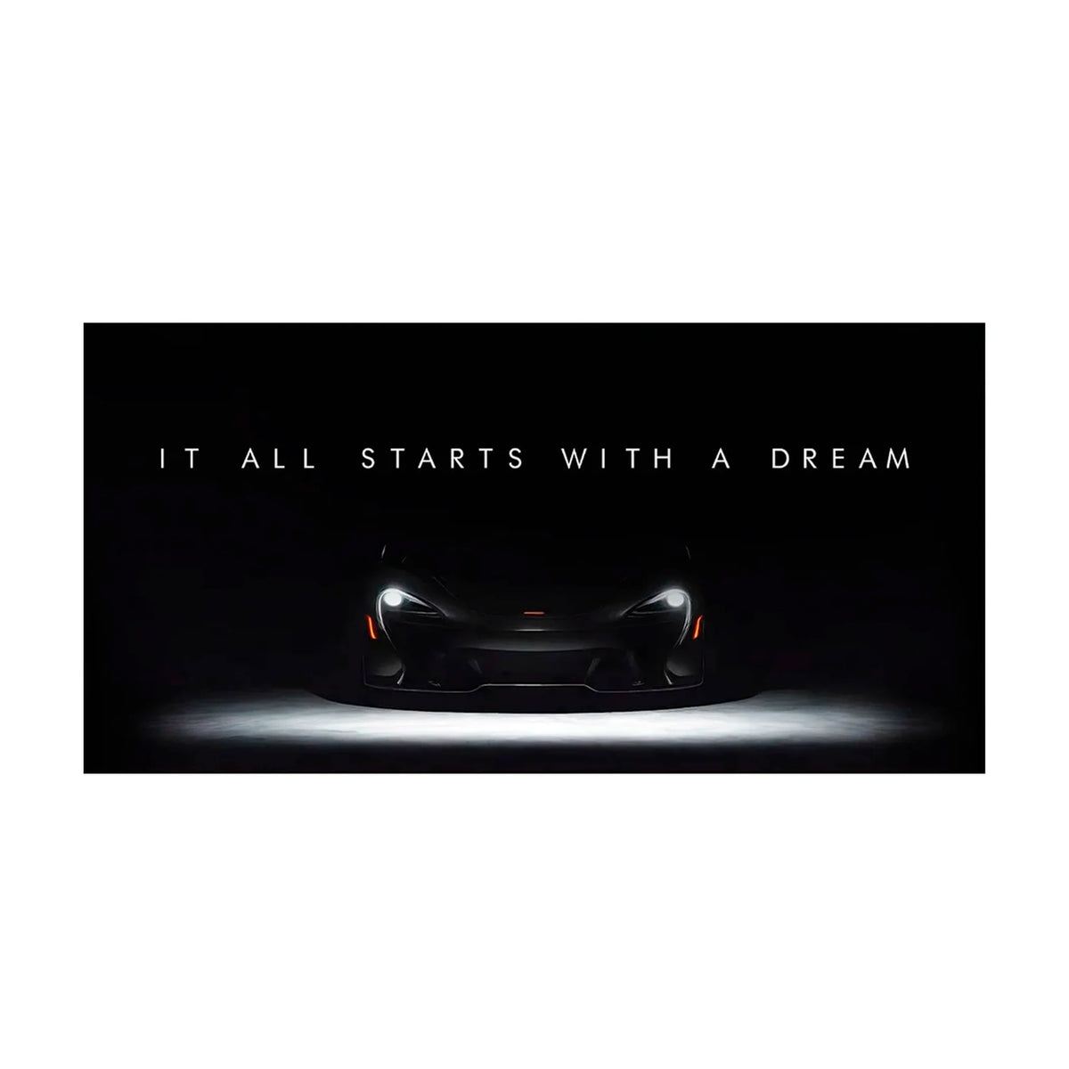 IT ALL STARTS WITH A DREAM McLaren Canvas Wall Art