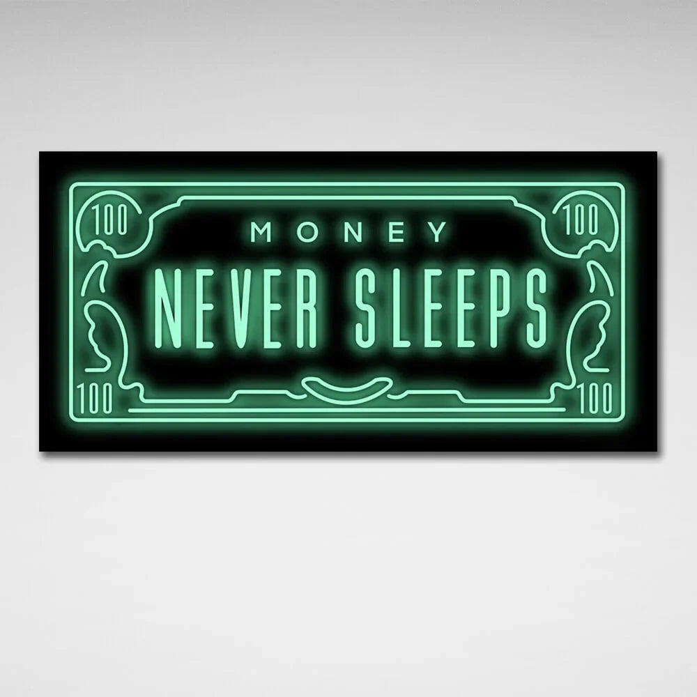Dollar Money never sleeps Inspirational Canvas Wall Art Print