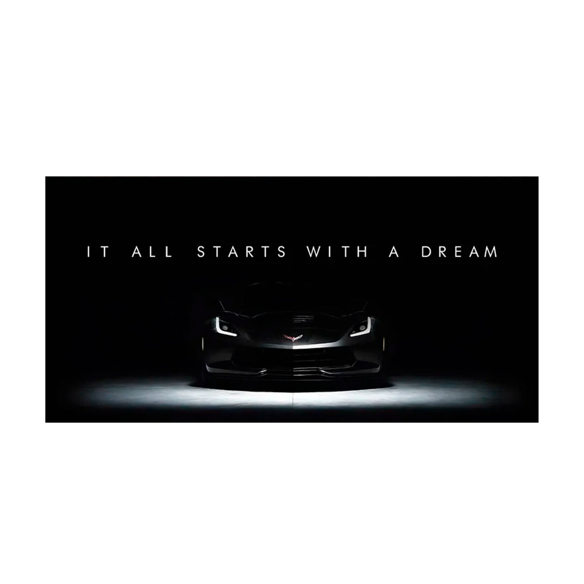 IT ALL STARTS WITH A DREAM CHEVROLET CORVET  Canvas Wall Art